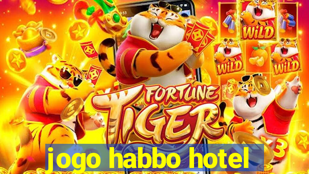 jogo habbo hotel